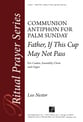 Father, If This Cup May Not Pass SATB choral sheet music cover
